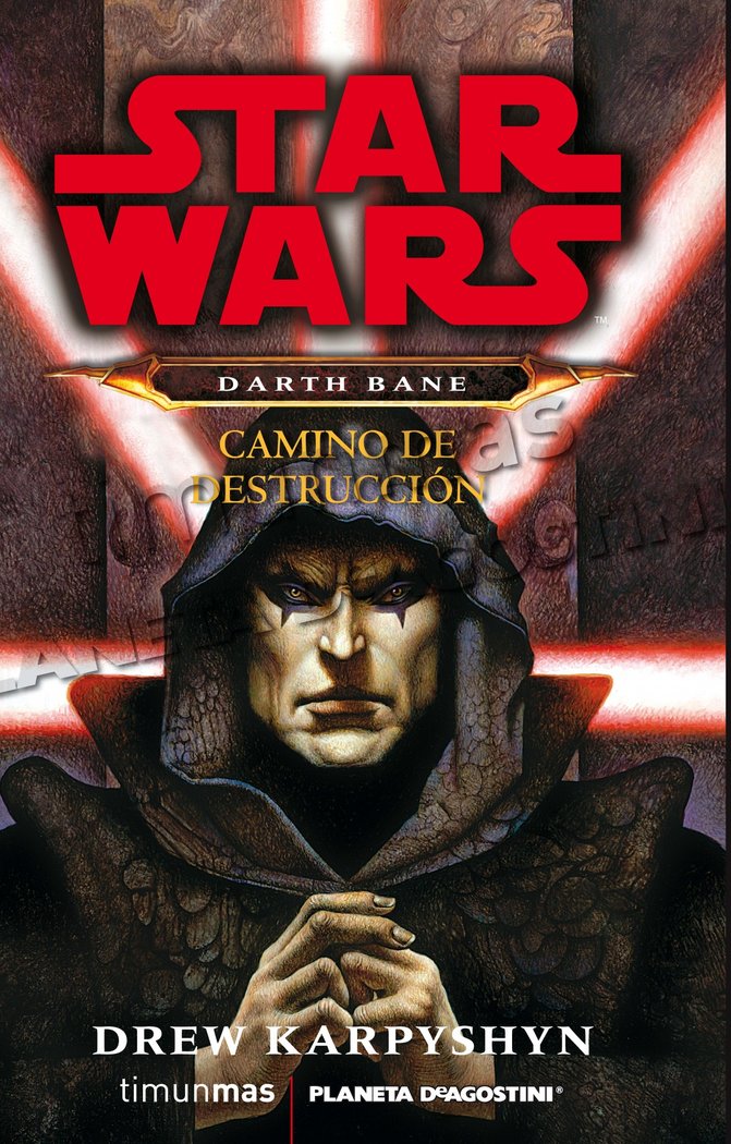 Darth Bane. Camino de destrucción, de Karpyshyn | portada del libro