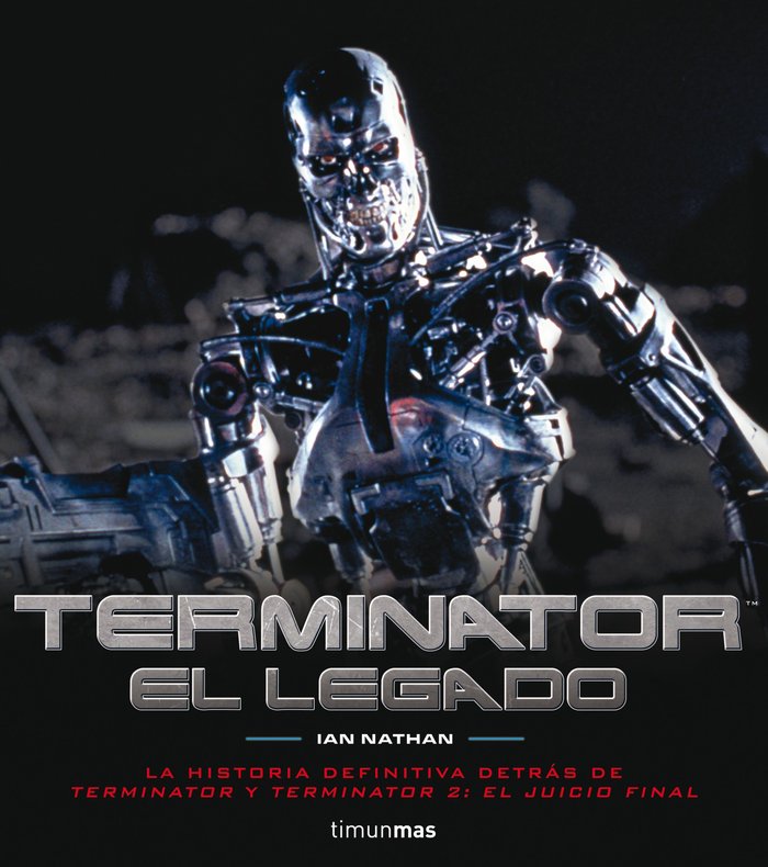 Terminator. El legado, de IAN NATHAN | portada del libro