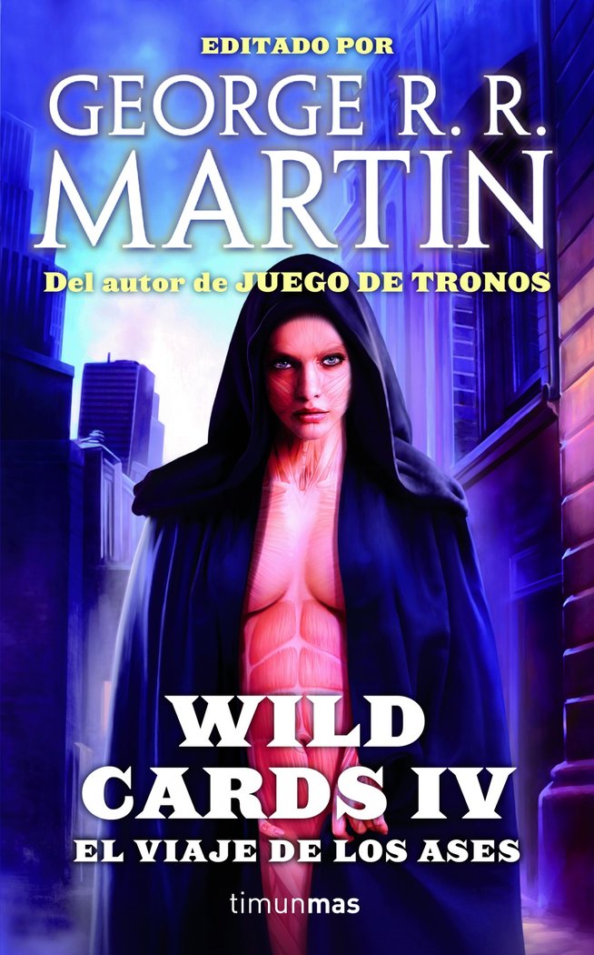 Wild Cards IV. El viaje de los Ases, de GEORGE R. R. MARTIN | portada del libro