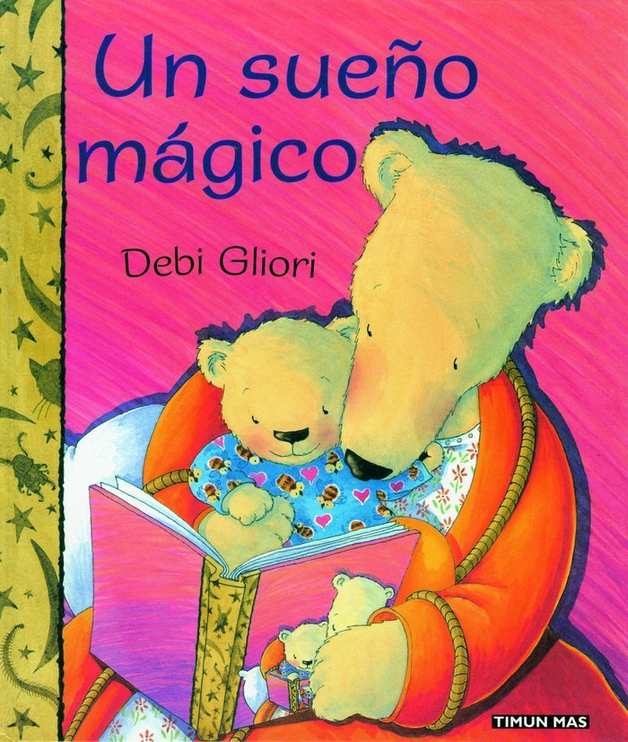 Un sueño mágico, de Gliori | portada del libro