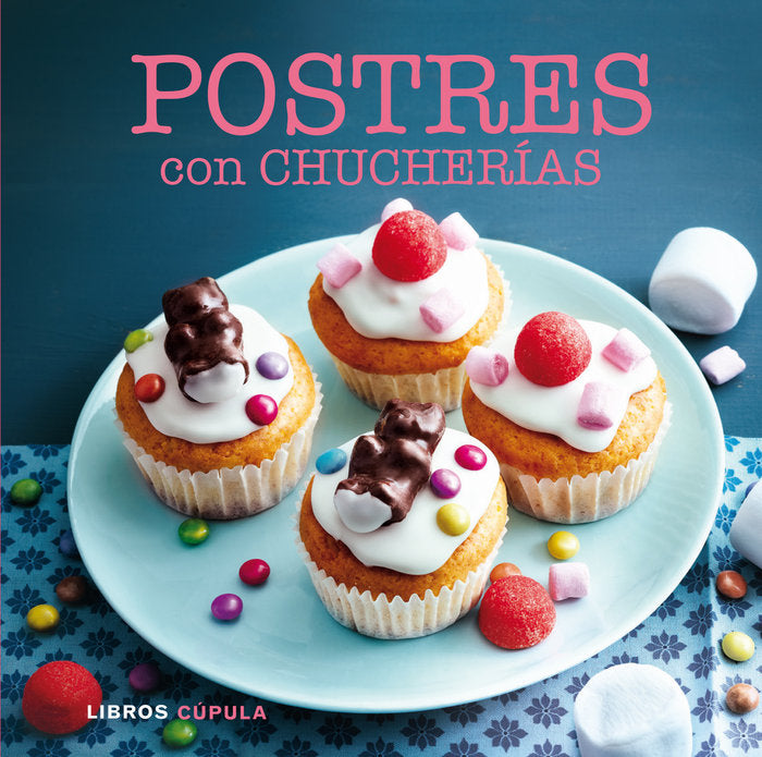 Postres con chucherías, de AA. VV. | portada del libro