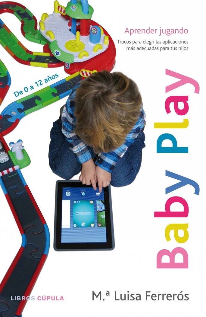 Baby play, de MARIA LUISA FERREROS | portada del libro