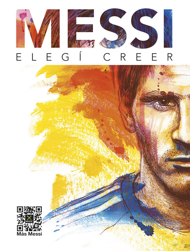 Eleg¡ creer, de FUNDACIóN LEO MESSI | portada del libro