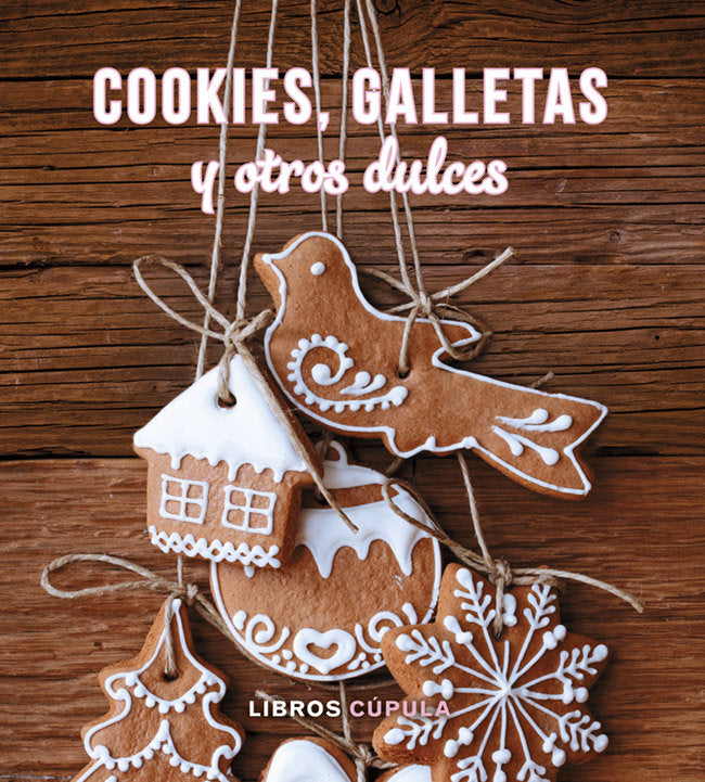 Kit Cookies, galletas y otros dulces, de AA. VV. | portada del libro