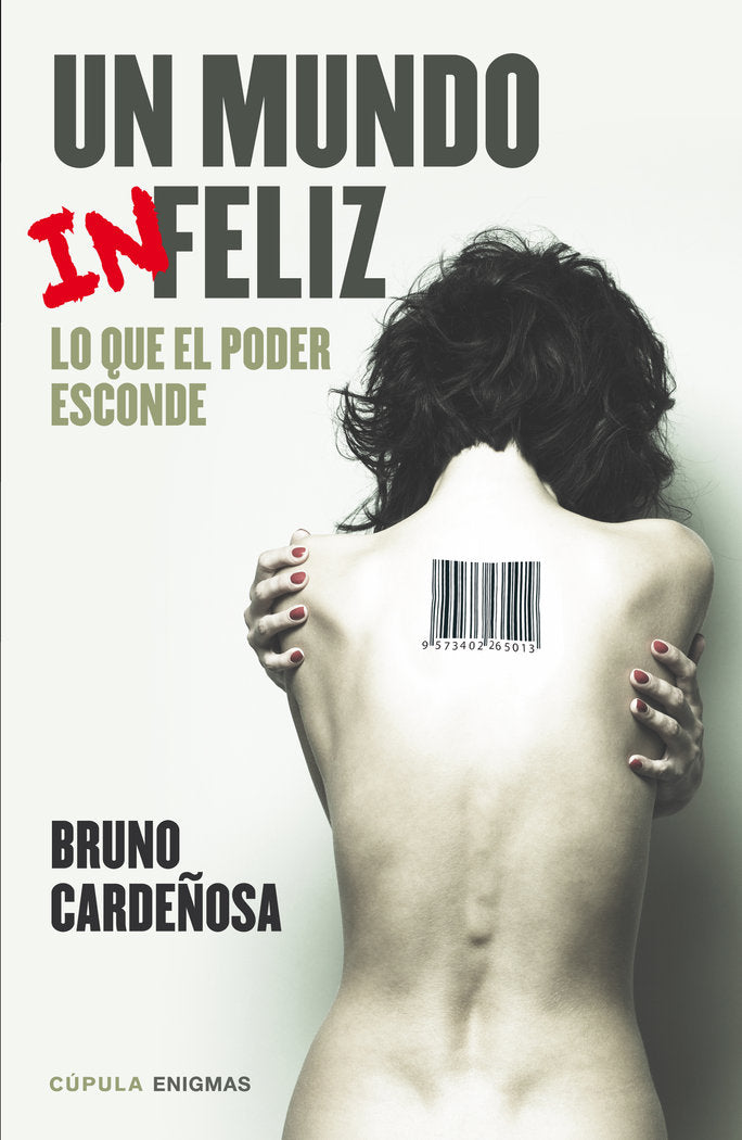 Un mundo (in)feliz, de BRUNO CARDEÑOSA | portada del libro