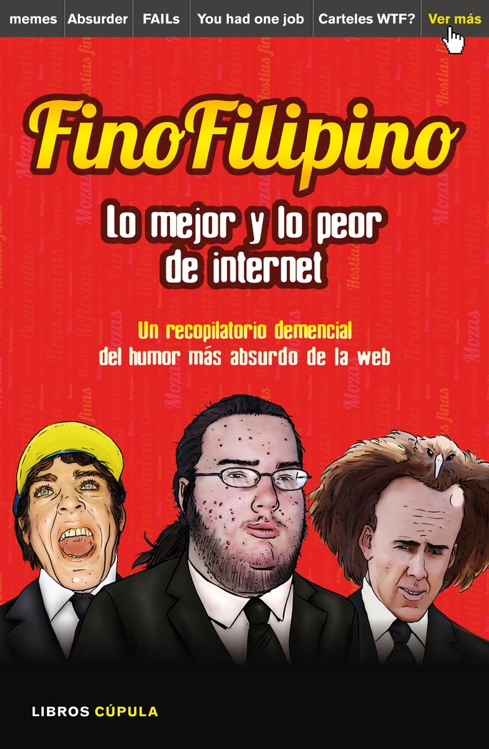 FinoFilipino. Lo mejor y lo peor de internet, de Subijana, Josu | portada del libro