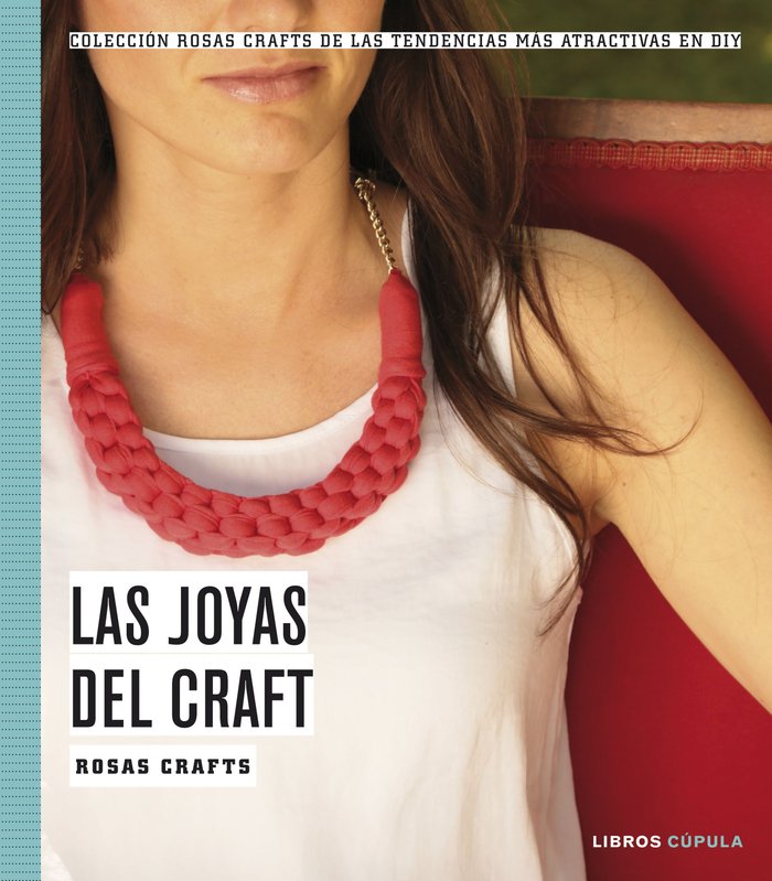 Rosas Crafts. Las joyas del craft, de ROSAS CRAFTS | portada del libro