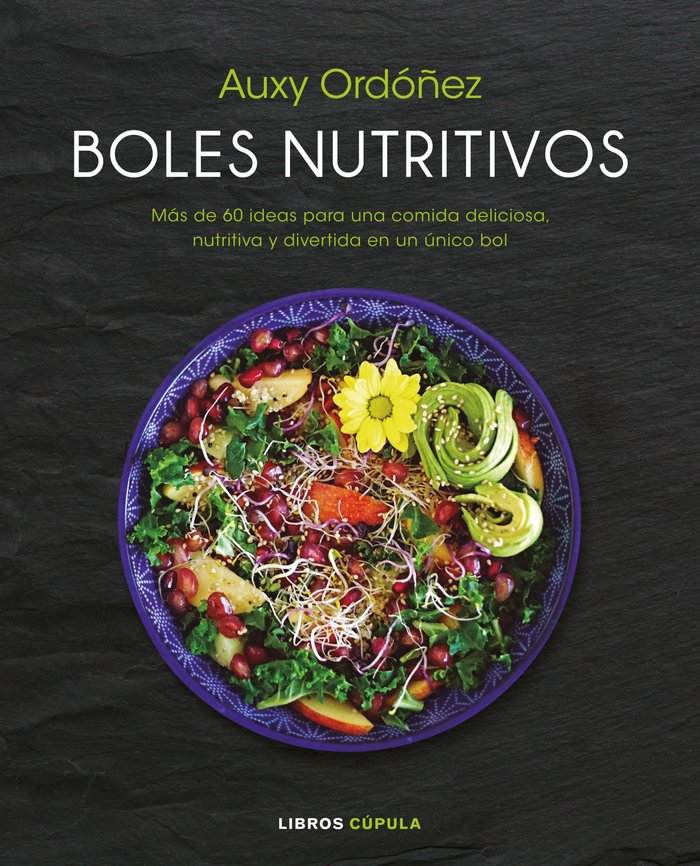 Boles nutritivos, de Ordóñez, Auxy | portada del libro