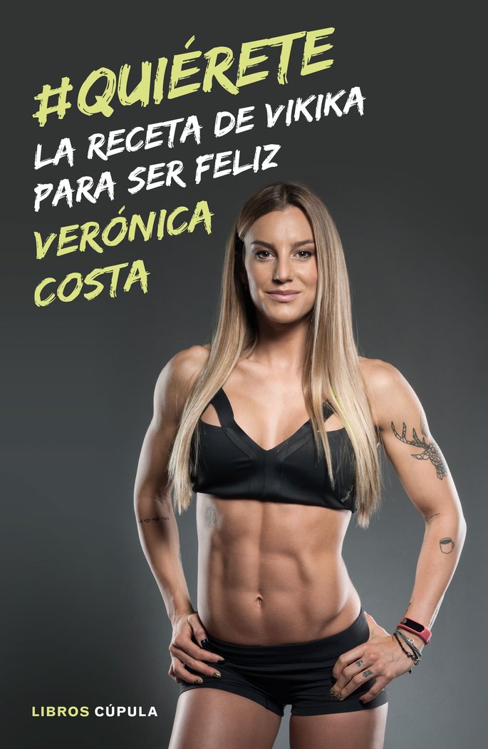 Quiérete, de Costa, Verónica | portada del libro