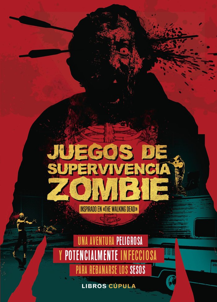 Juegos de Supervivencia Zombie, de Ward, Jason | portada del libro