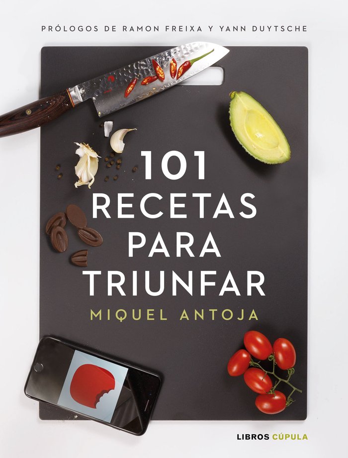 101 recetas para triunfar, de Antoja, Miguel | portada del libro