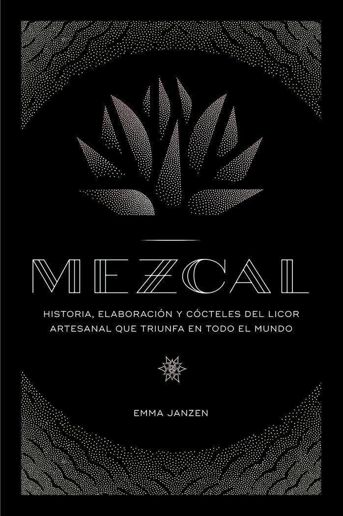 Mezcal, de Janzen, Emma | portada del libro