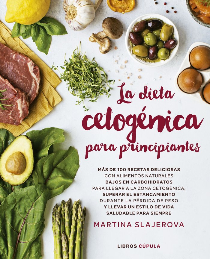 Dieta cetogénica para principiantes, de Slajerova, Martina | portada del libro