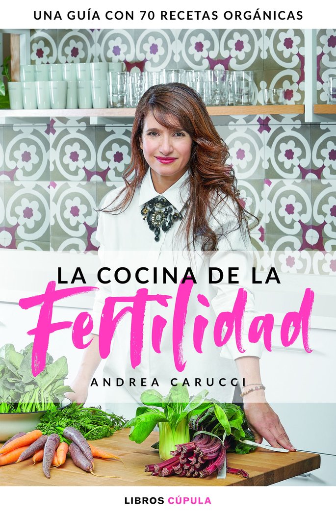 La cocina de la fertilidad, de Carucci, Andrea | portada del libro