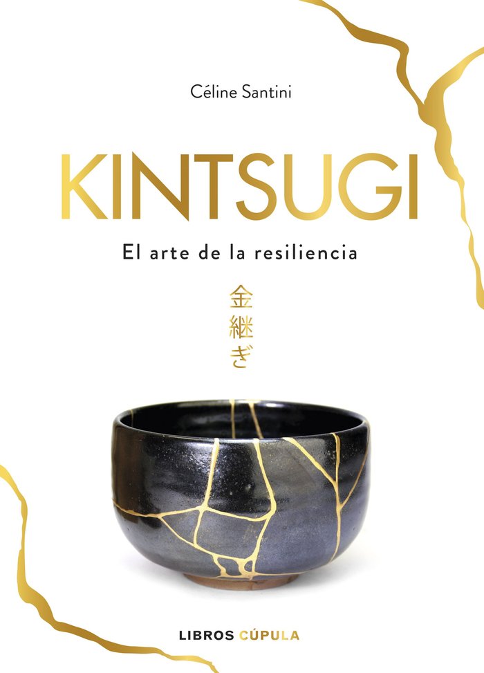 Kintsugi, de Santini, Céline | portada del libro