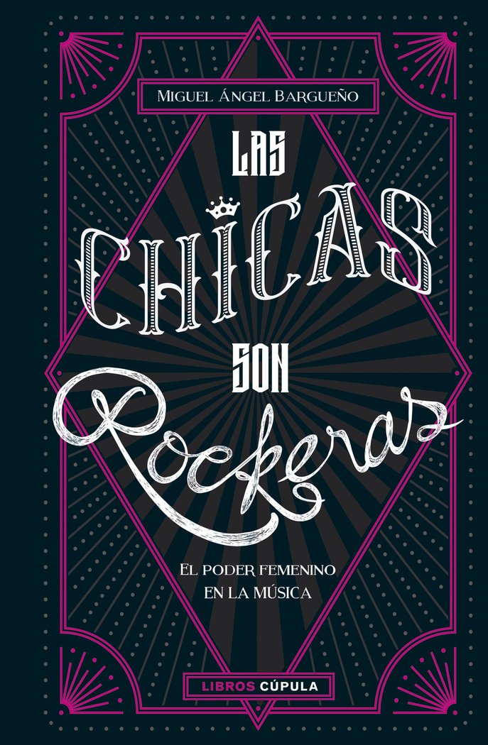 Las chicas son rockeras, de Bargueño, Miguel Ángel | portada del libro