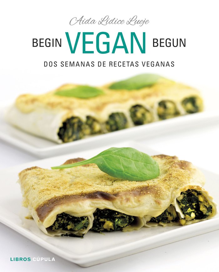 Begin Vegan Begun, de Aida Lídice | portada del libro