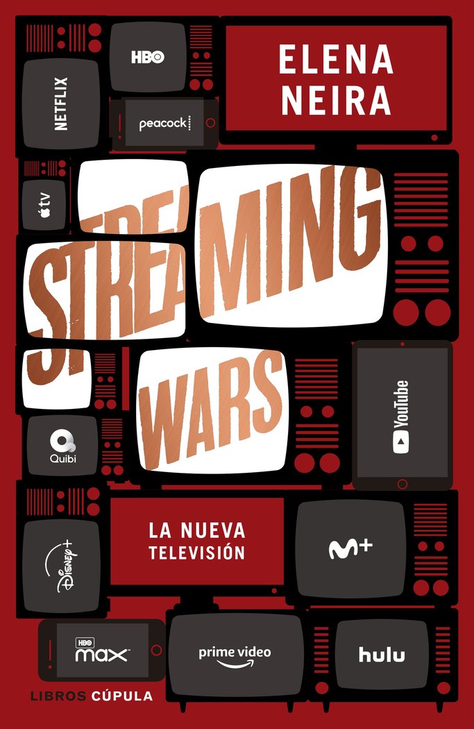 Streaming Wars, de Neira, Elena | portada del libro