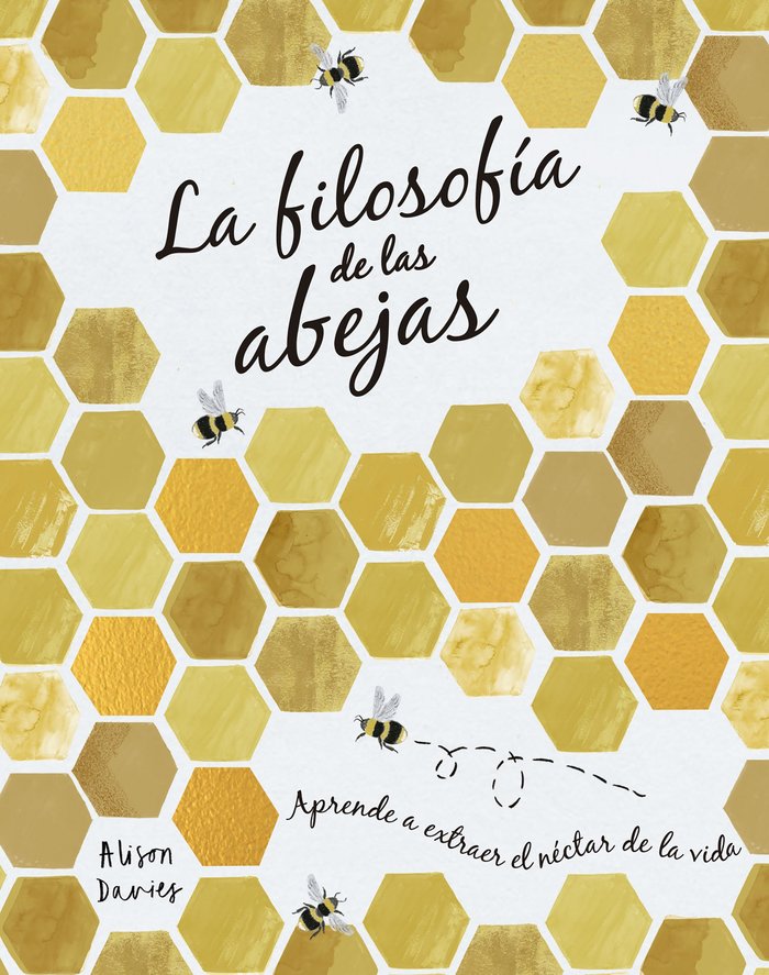 La filosofía de las abejas, de Davies, Alison | portada del libro