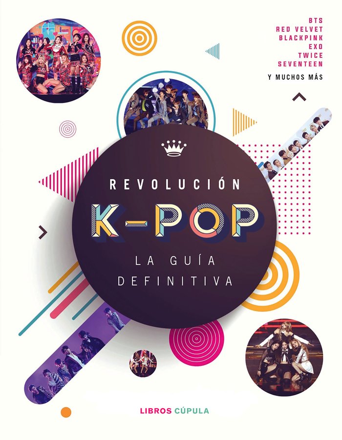 Revolución k-pop: la guía definitiva, de Croft, Malcom | portada del libro