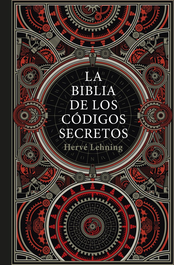LA BIBLIA DE LOS CODIGOS SECRETOS, de HERVE LEHNING | portada del libro