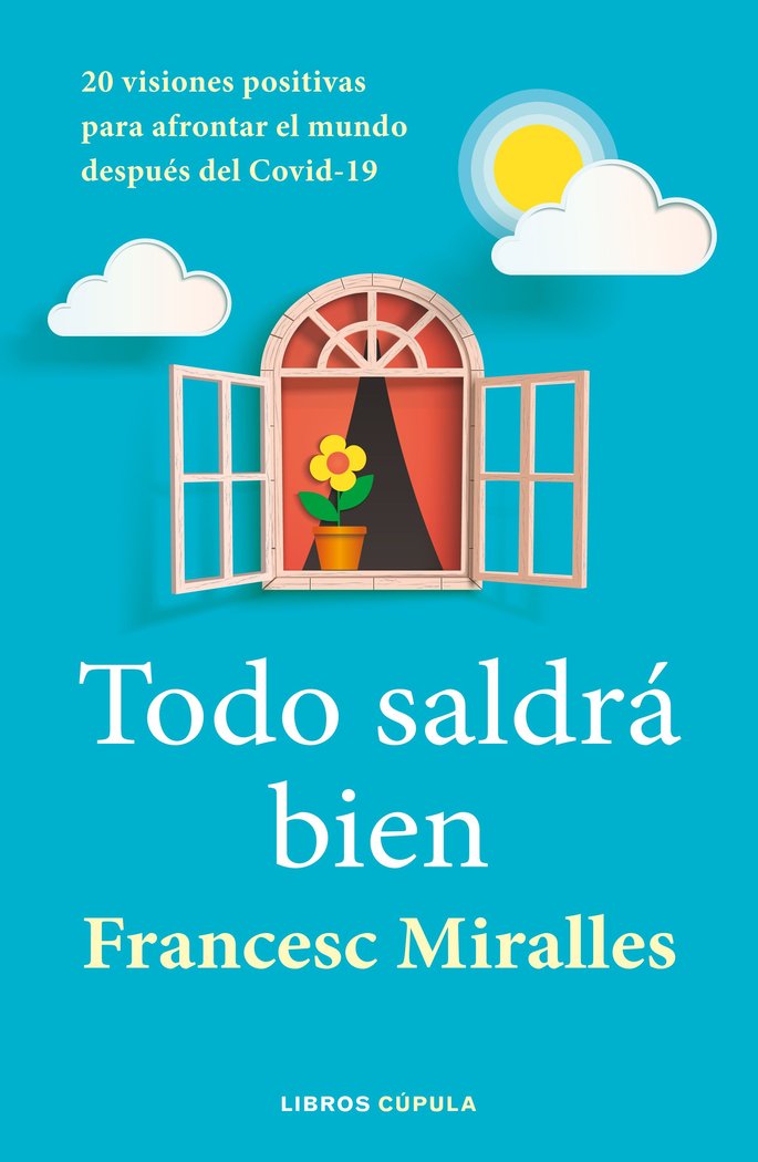 Todo saldrá bien, de Miralles, Francesc | portada del libro