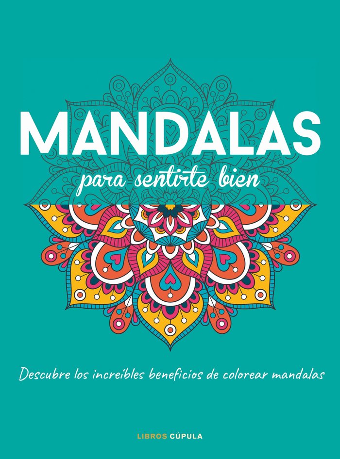 Mandalas para sentirte bien, de AA. VV. | portada del libro