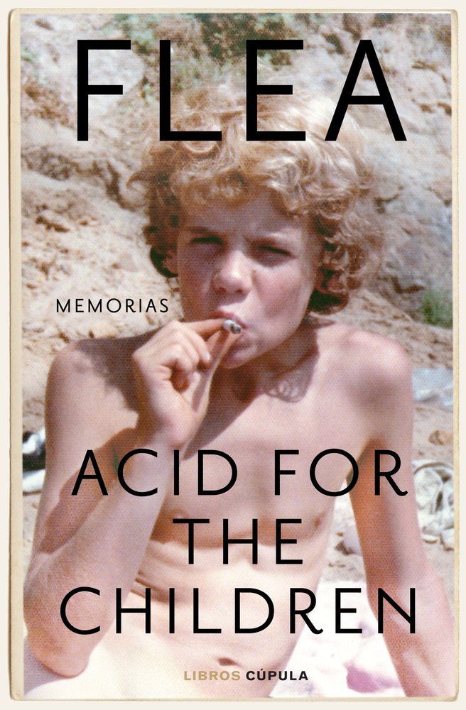 Acid for the Children, de Flea | portada del libro