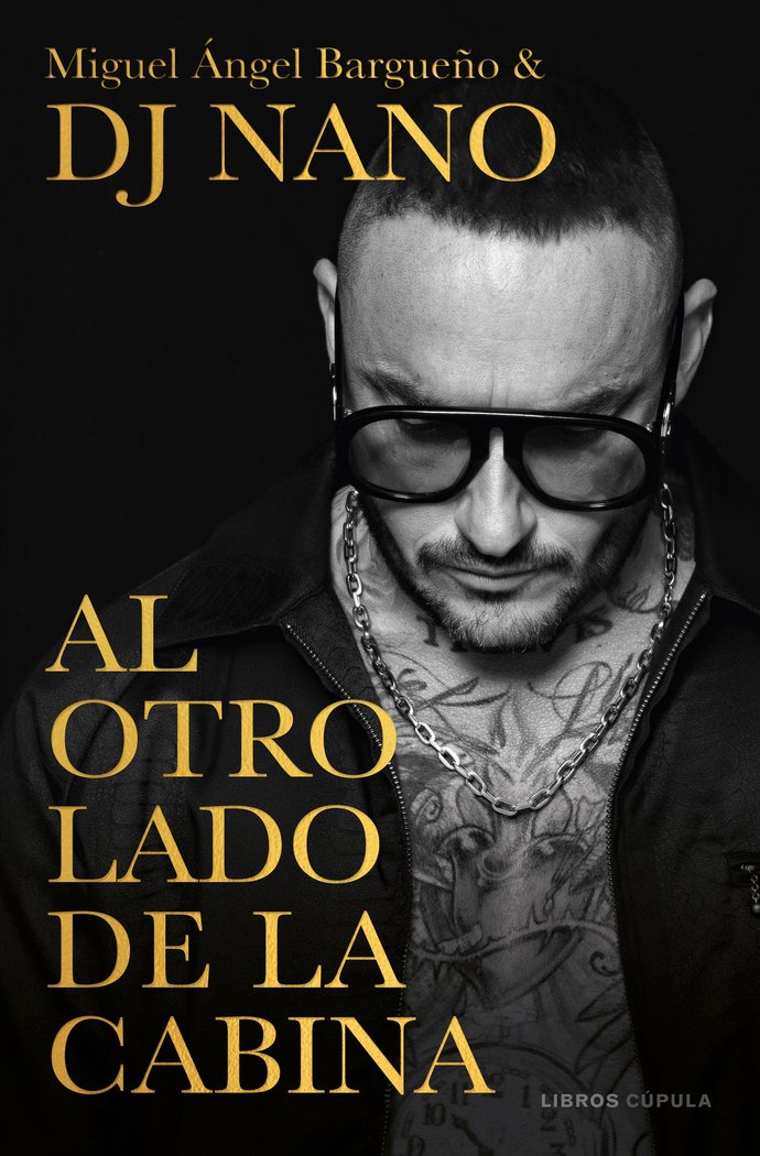 AL OTRO LADO DE LA CABINA, de DJ NANO Y MIGUEL ANGEL BARGUEÑO | portada del libro