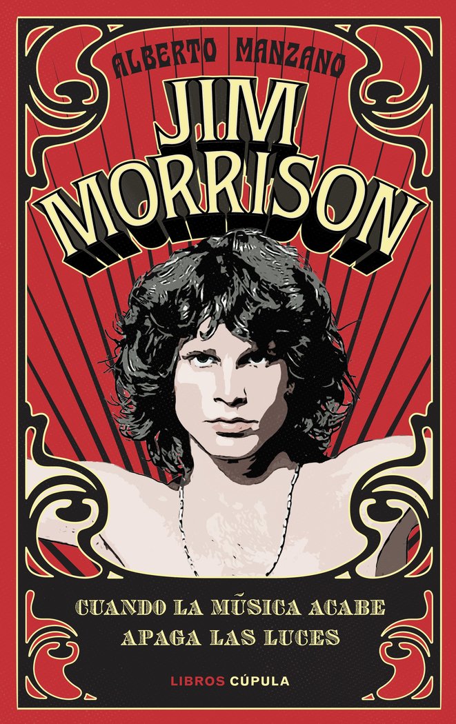 JIM MORRISON, de ALBERTO MANZANO | portada del libro