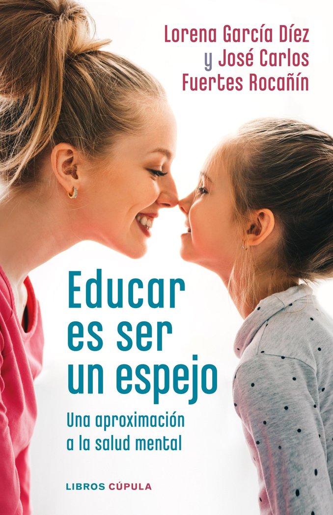EDUCAR ES SER UN ESPEJO, de JOSE CARLOS FUERTES | portada del libro