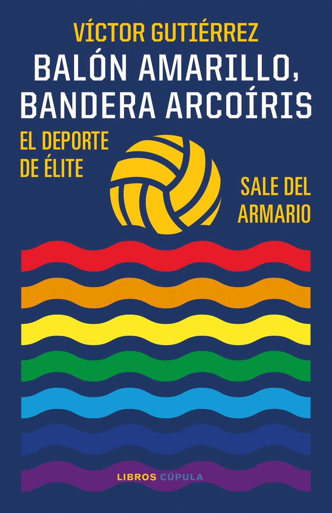 BALON AMARILLO BANDERA ARCOIRIS, de VICTOR GUTIERREZ | portada del libro