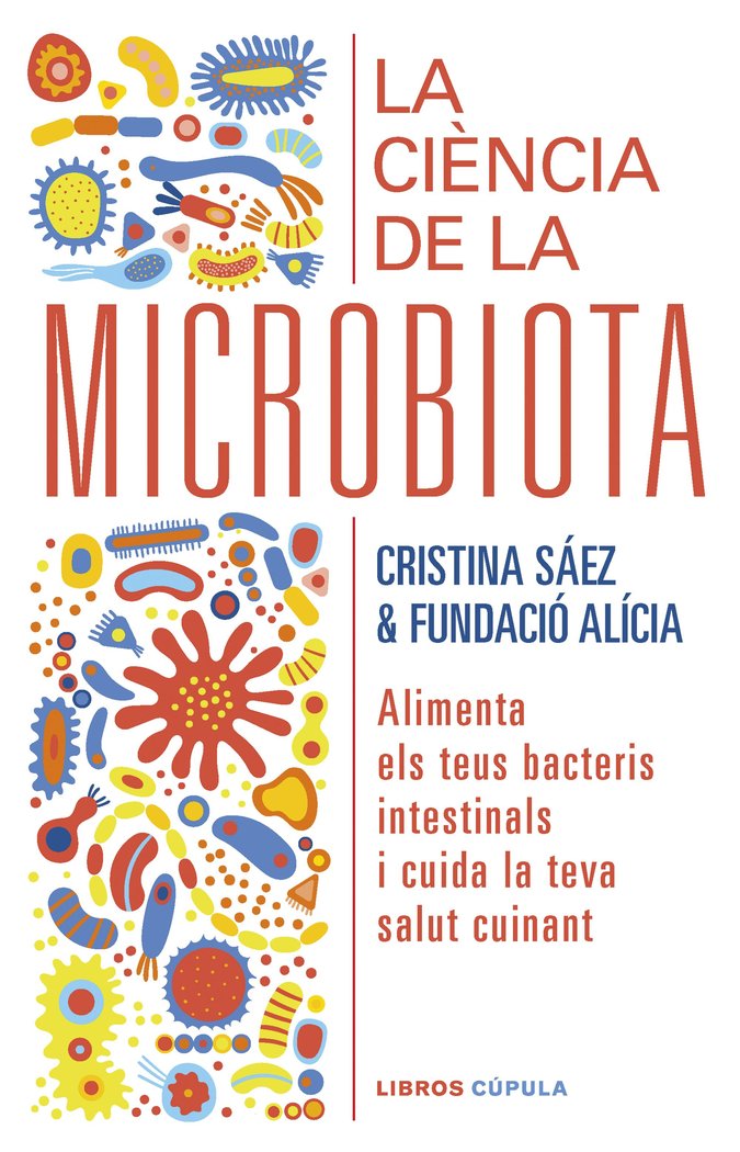 LA CI NNCIA DE LA MICROBIOTA, de FUNDACION ALICIA | portada del libro