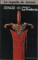 La Profec¡a, de MARGARET WEIS - TRACY HICKMAN | portada del libro