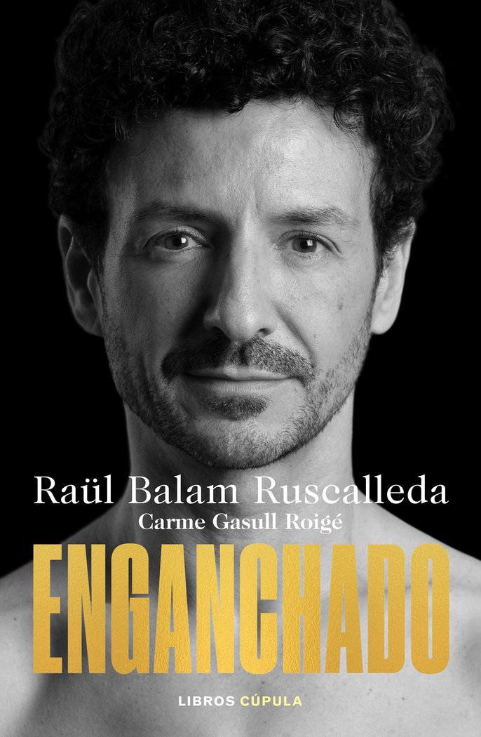 ENGANCHADO, de RAUL BALAM RUSCALLEDA | portada del libro