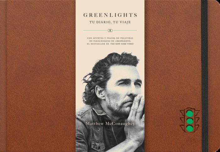 GREENLIGHTS - TU DIARIO, TU VIAJE, de MATTHEW MCCONAUGHEY | portada del libro