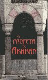 El profeta de Akhran, de WEIS#HICKMAN | portada del libro