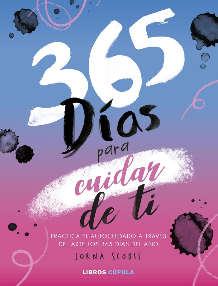 365 DIAS PARA CUIDAR DE TI, de LORNA SCOBIE | portada del libro