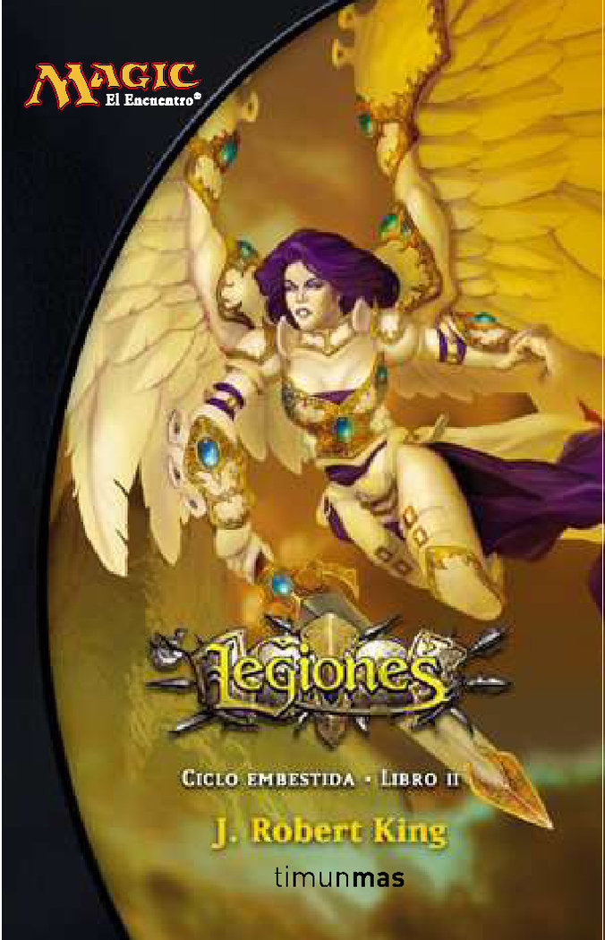 Ciclo Embestida nº 02/03 Legiones, de King, J. Robert | portada del libro