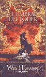 El umbral del poder, de HICKMAN,WEIS | portada del libro