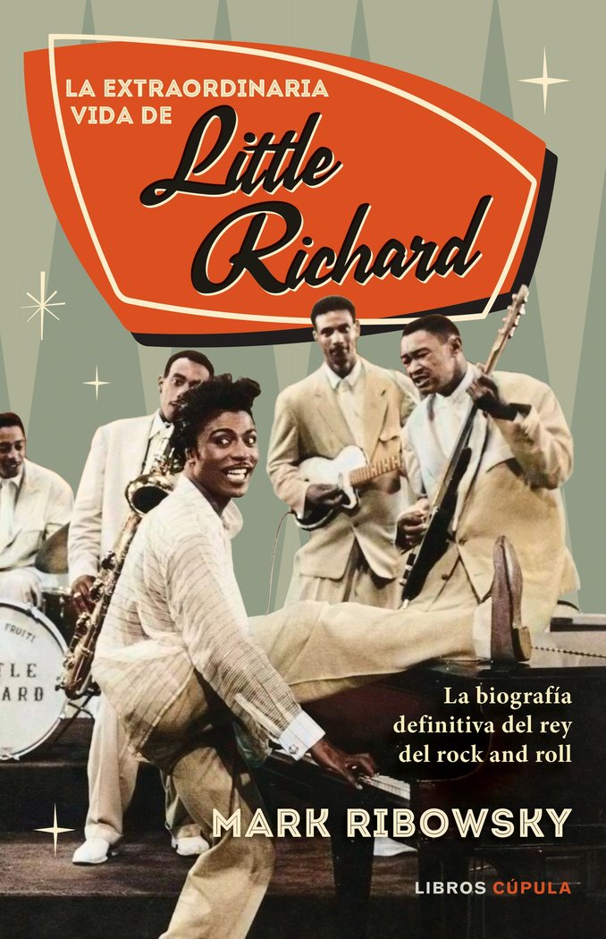 LA GRAN VIDA DE LITTLE RICHARD, de RIBOWSKY, MARK | portada del libro