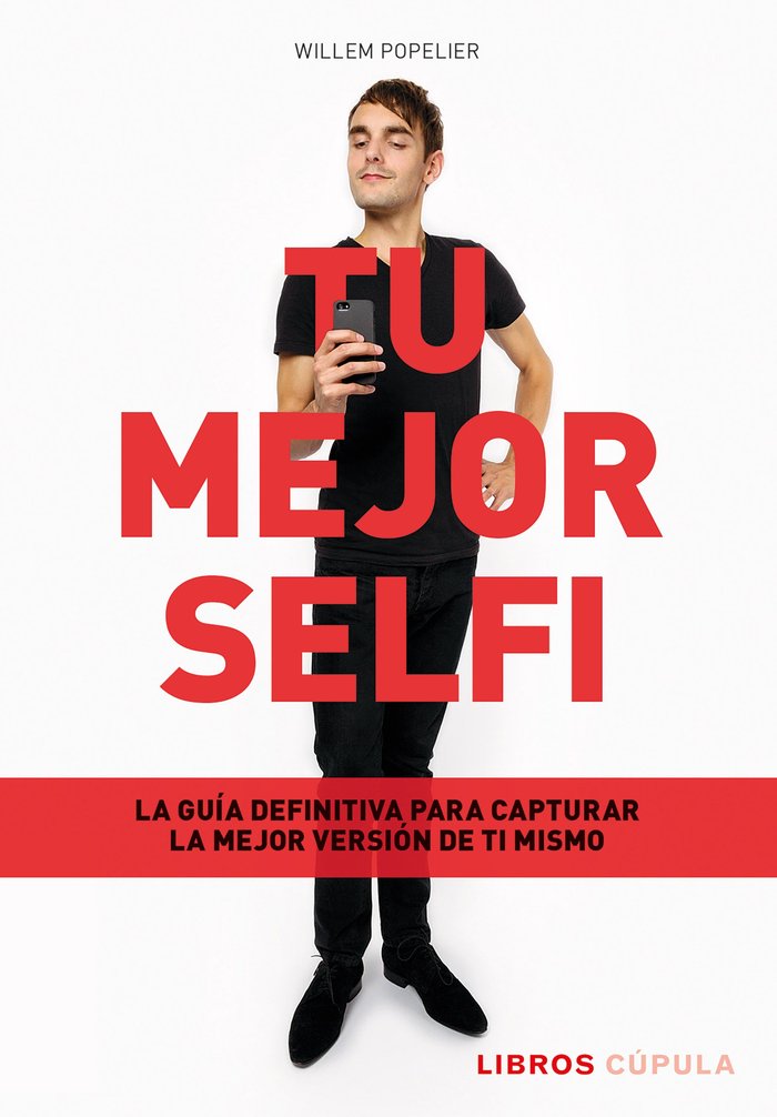 Tu mejor selfi, de WILLEM POPELIER | portada del libro