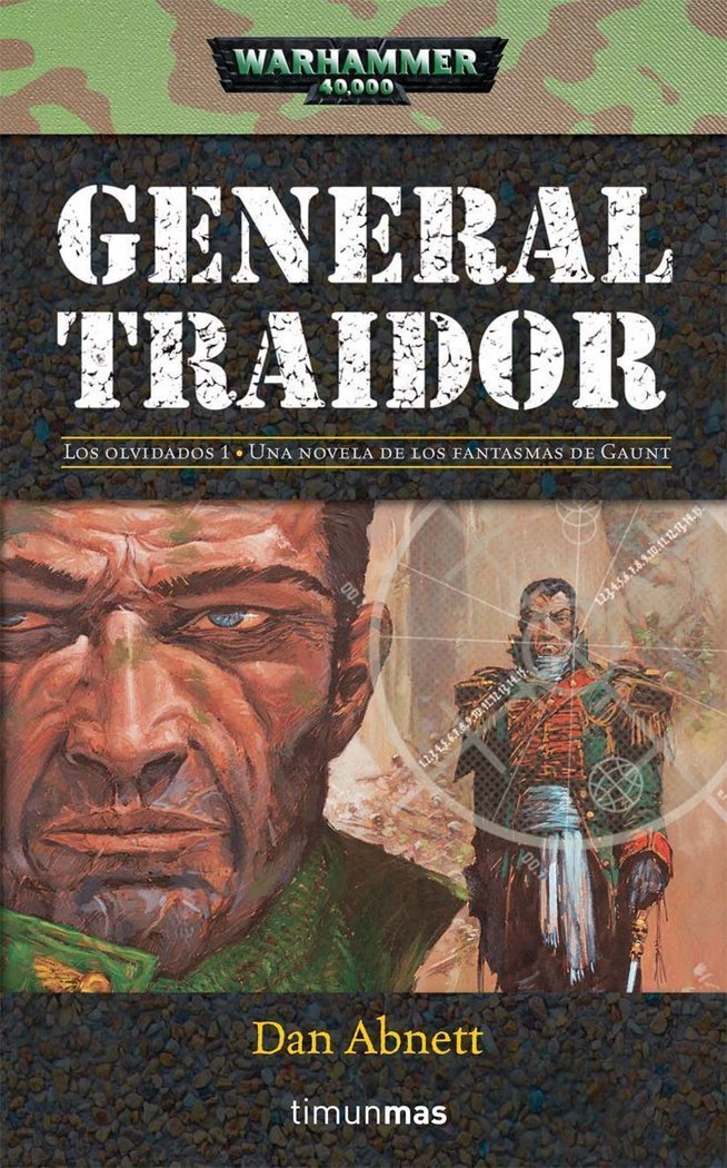 General traidor, de DAN ABNETT | portada del libro