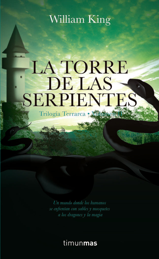 La torre de las Serpientes, de WILLIAM KING | portada del libro