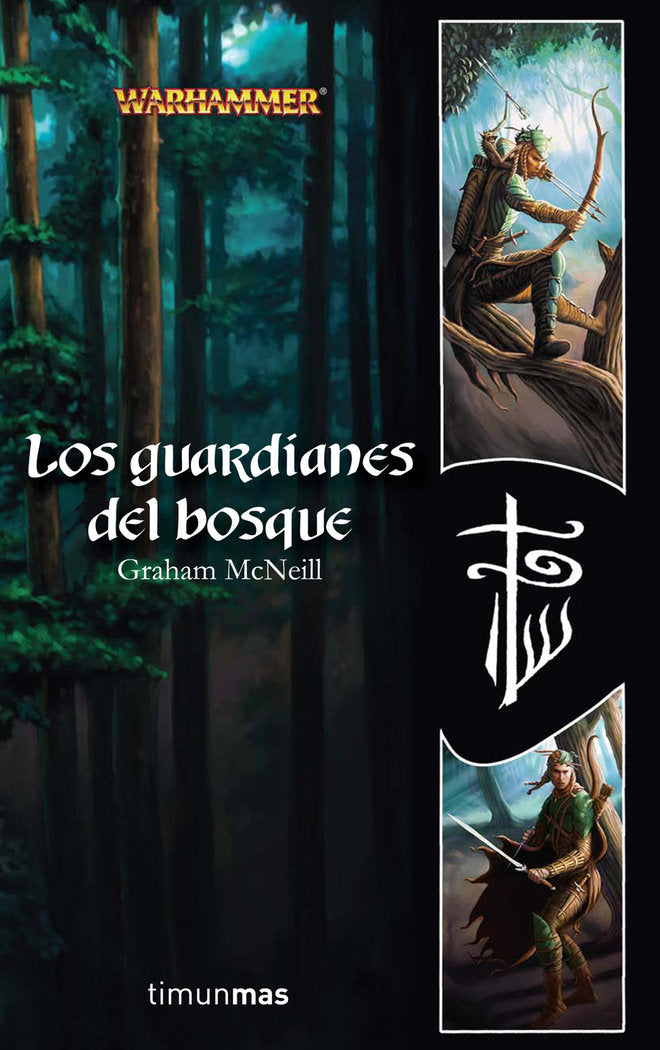 Los guardianes del bosque, de GRAHAM MCNEILL | portada del libro