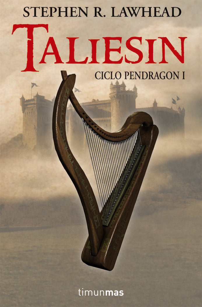 Taliesin, de STEPHEN R. LAWHEAD | portada del libro