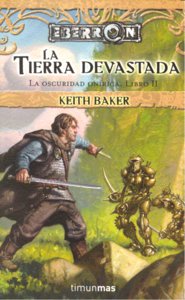La tierra devastada, de KEITH BAKER | portada del libro