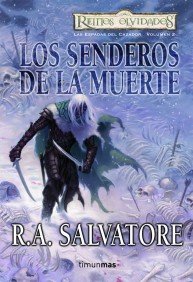 Los Senderos de la Muerte, de R. A. SALVATORE | portada del libro