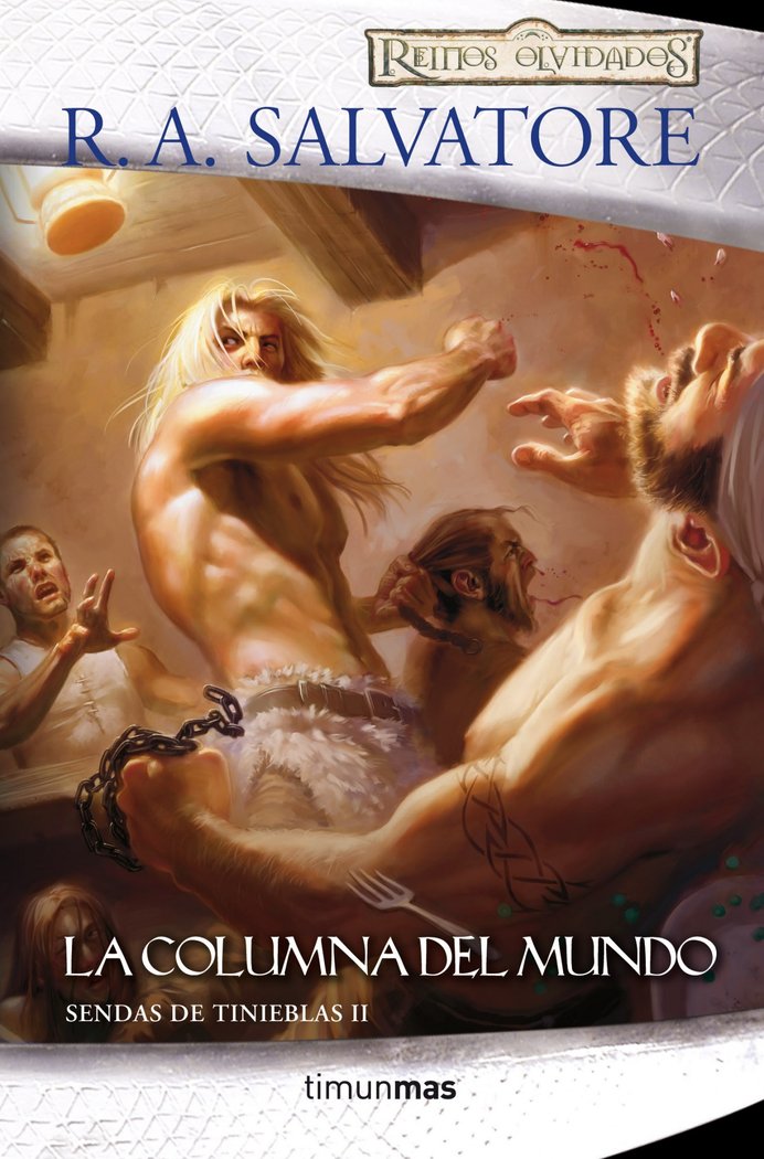 Sendas de tinieblas nº 02/03 La columna del mundo, de Salvatore | portada del libro