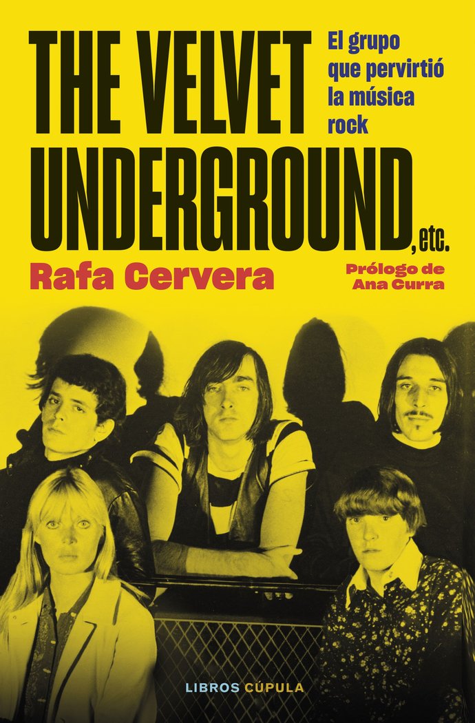 THE VELVET UNDERGROUND, de RAFA CERVERA | portada del libro